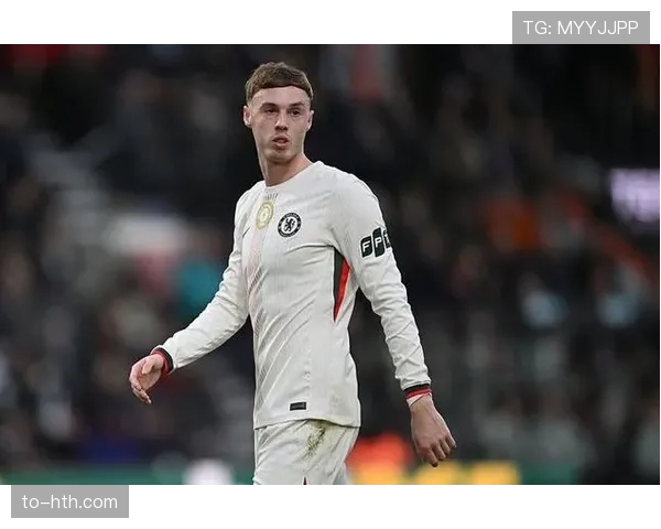 帕尔默复出后状态火热 进攻组织核心成蓝军关键变量